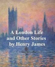 A London Life, The Patagonia, The Liar, Mrs. Temperly