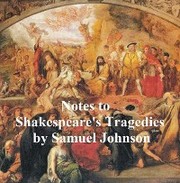 Notes to Shakepeare's Tragedies