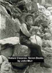 Nature Classics: Seven Books