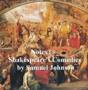 Notes to Shakespeare's Comedies