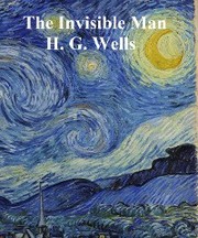 The Invisible Man, a Grotesque Romance
