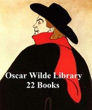 Oscar Wilde Library: 22 Books