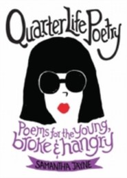 Quarter Life Poetry