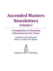 Ascended Masters Newsletters, Vol. I