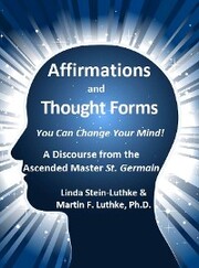 Affirmations and Thought Forms