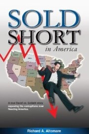 Sold Short In America
