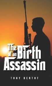 The Birth of an Assassin