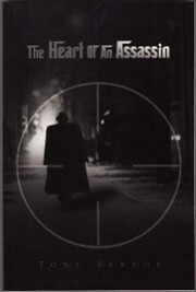 The Heart of an Assassin