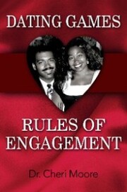 Dating Games: Rules of Engagement