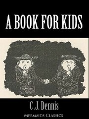 A Book For Kids (Mermaids Classics)