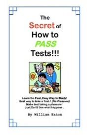 The Secret of How to Pass Tests