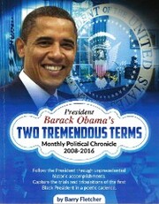 Barack Obama's Two Tremendous Terms