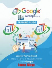 Google Earning Secrets Training Guide - Cover