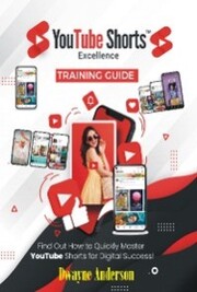YouTube Shorts Excellence Training Guide