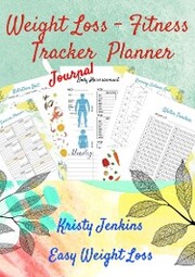 Weight Loss Fitness Tracker Planner Journal