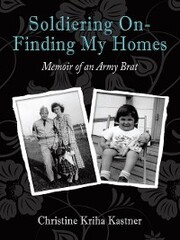 Soldiering on - Finding My Homes