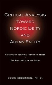 Critical Analysis Toward Nordic Deity and Aryan Entity