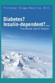 Diabetes? Insulin-Dependent?...