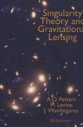 Singularity Theory and Gravitational Lensing - Illustrationen 1