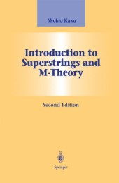 Introduction to Superstrings and M-Theory - Abbildung 1