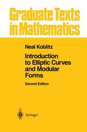 Introduction to Elliptic Curves and Modular Forms - Cover