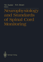 Neurophysiology and Standards of Spinal Cord Monitoring - Cover