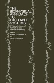 The Biophysical Approach to Excitable Systems - Cover