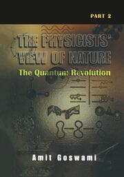 The Physicists View of Nature Part 2