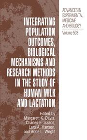 Integrating Population Outcomes, Biological Mechanisms and Research Methods in the Study of Human Milk and Lactation - Cover