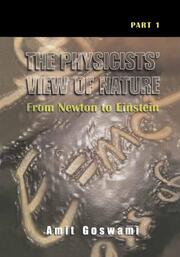The Physicists View of Nature, Part 1