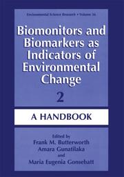 Biomonitors and Biomarkers as Indicators of Environmental Change 2 - Cover