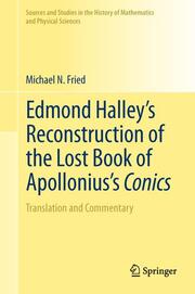 Edmond Halleys Reconstruction of the Lost Book of Apolloniuss Conics