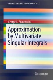 Approximation by Multivariate Singular Integrals