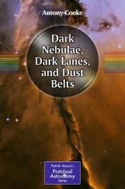 Dark Nebulae, Dark Lanes, and Dust Belts - Cover