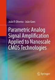Parametric Analog Signal Amplification Applied to Nanoscale CMOS Technologies - Cover