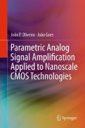 Parametric Analog Signal Amplification Applied to Nanoscale CMOS Technologies - Abbildung 1