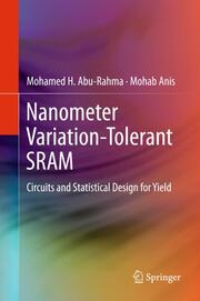 Nanometer Variation-Tolerant SRAM Statistical Design for Yield