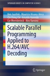 Scalable Parallel Programming Applied to H.264/AVC Decoding - Abbildung 1