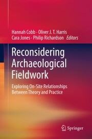 Reconsidering Archaeological Fieldwork - Cover
