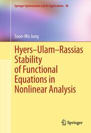 Hyers-Ulam-Rassias Stability of Functional Equations in Nonlinear Analysis - Cover