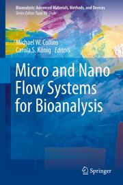 Nano and Micro Flow Systems for Bioanalysis