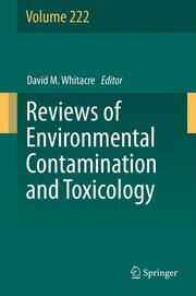 Reviews of Environmental Contamination and Toxicology Volume 222