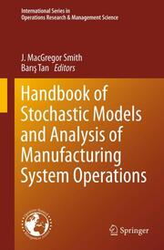 Handbook of Stochastic Models and Analysis of Manufacturing System Operations - Cover