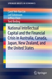 National Intellectual Capital and the Financial Crisis in Australia, Canada, Japan, New Zealand, and the United States - Cover