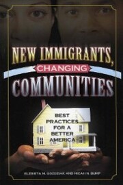 New Immigrants, Changing Communities