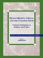 Human Rights, Virtue and the Common Good
