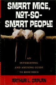 Smart Mice, Not So Smart People