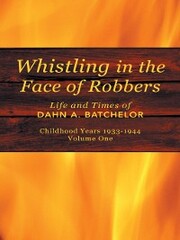 Whistling in the Face of Robbers