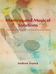 Mantras and Musical Solutions