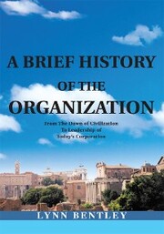 A Brief History of the Organization, New Edition